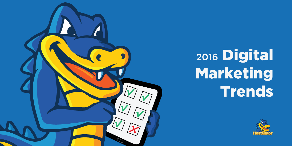Digital Marketing Trends for 2016