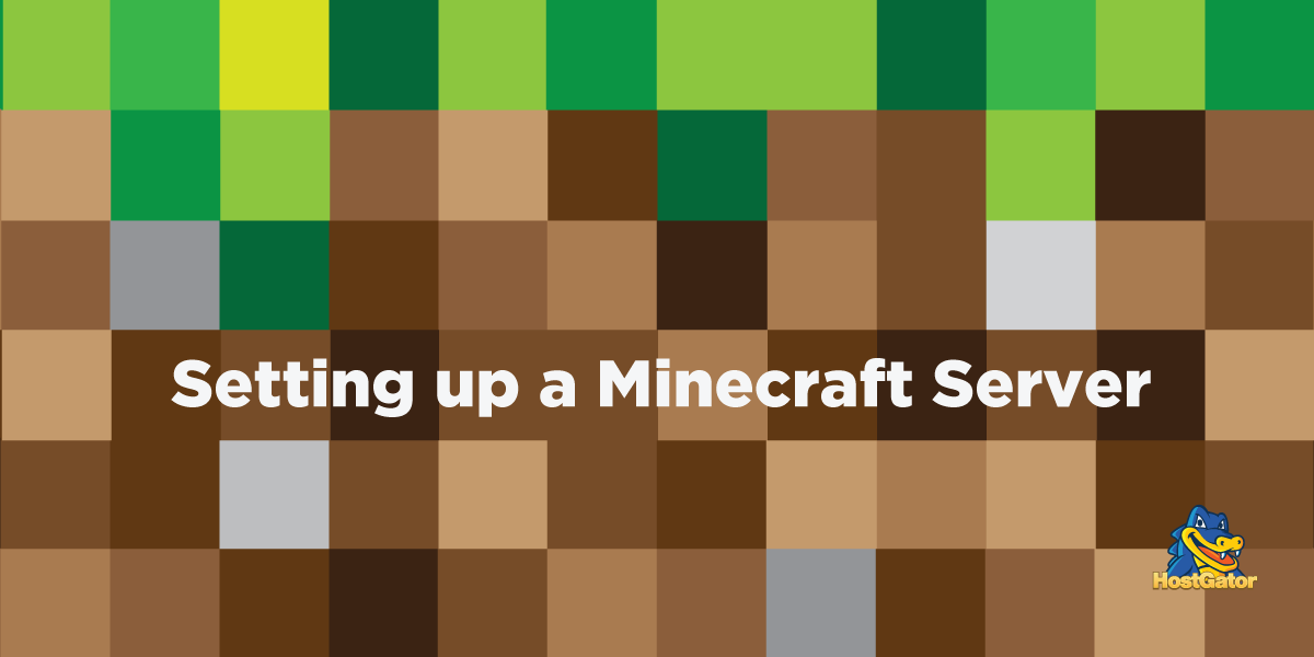 Make Your Own Minecraft Server