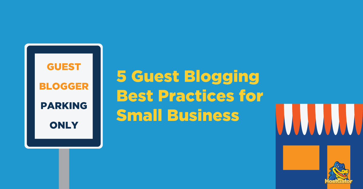 Guest Blogging Best Practices
