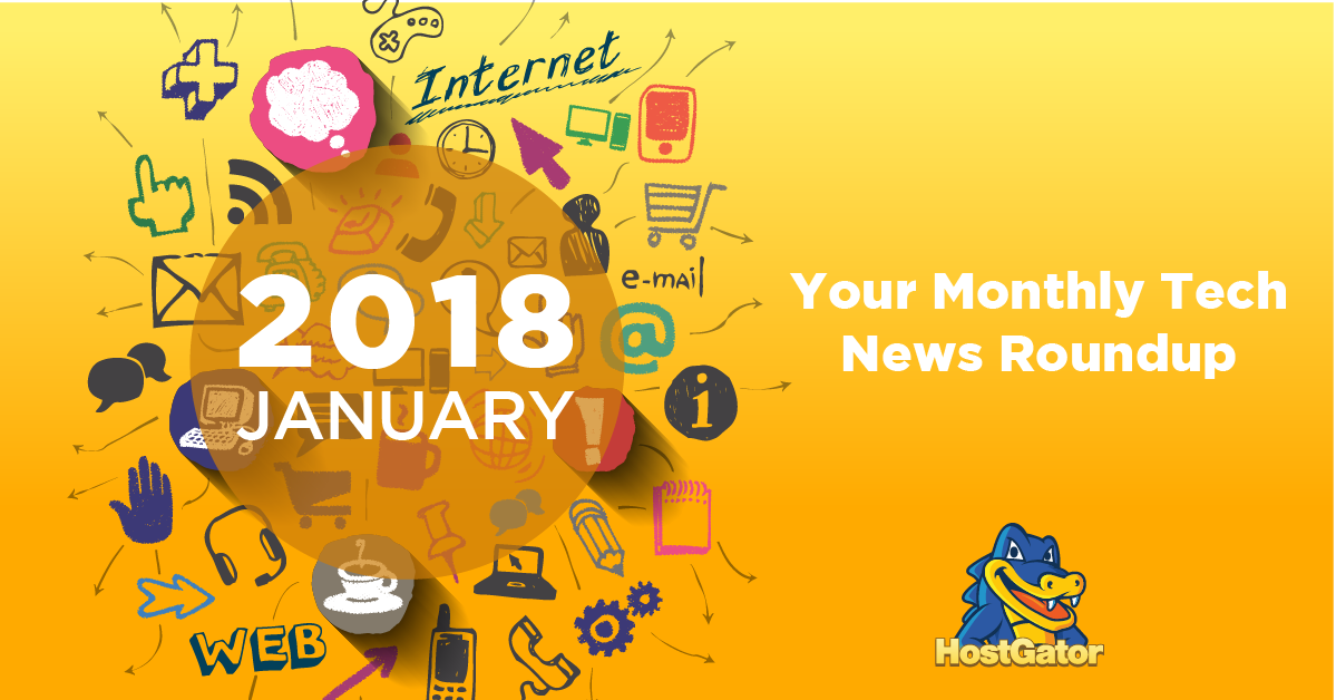 January 2018 tech news headlines