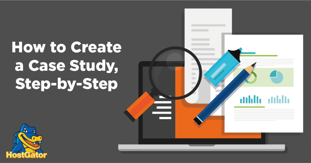 how to create a case study step by step