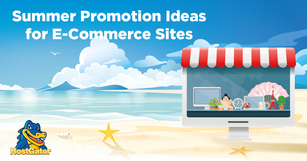 6 Summer Promotion Ideas to Boost Sales HostGator