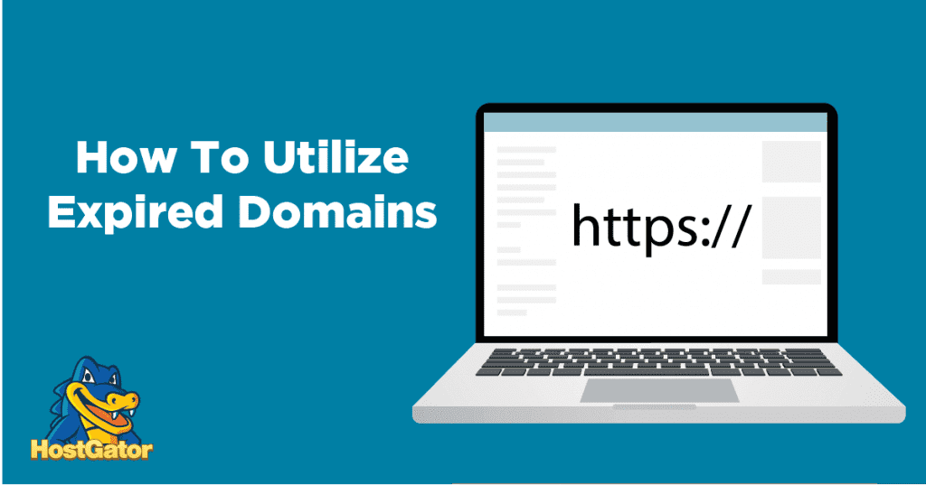 How To Utilize Expired Domains - HostGator