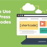 how to use wordpress shortcodes